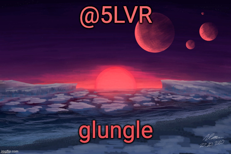 Silver's TRAPPIST-1f Template | glungle | image tagged in silver's trappist-1f template | made w/ Imgflip meme maker