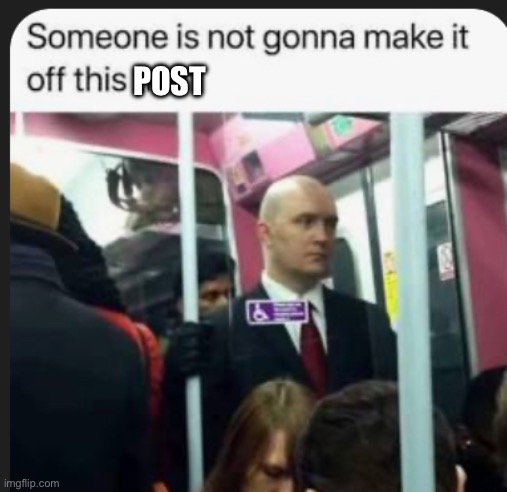 POST | made w/ Imgflip meme maker