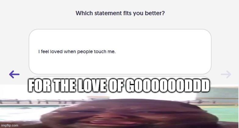 FOR THE LOVE OF GOOOOOODDD | made w/ Imgflip meme maker