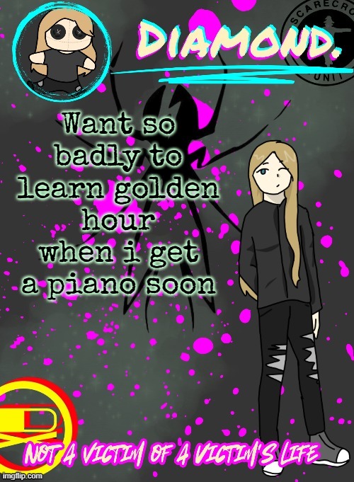 Diamond. Announcement Temp (TY DISCO!!!!) | Want so badly to learn golden hour when i get a piano soon | image tagged in diamond announcement temp ty disco | made w/ Imgflip meme maker
