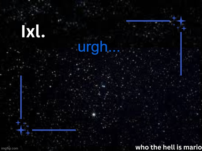 Ixl temp | urgh... | image tagged in ixl temp | made w/ Imgflip meme maker