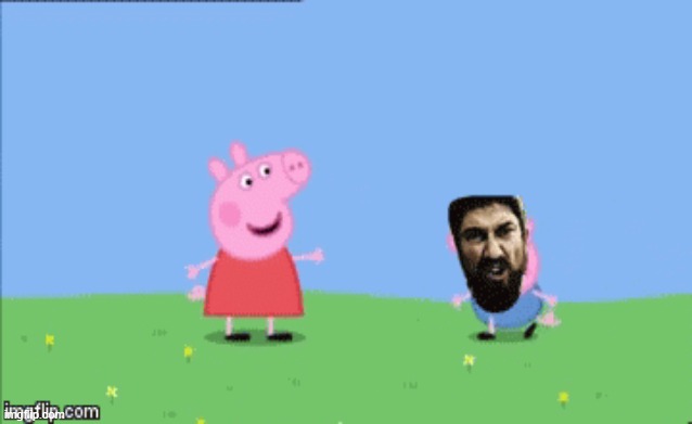 pepaandgeorge | image tagged in memes | made w/ Imgflip meme maker