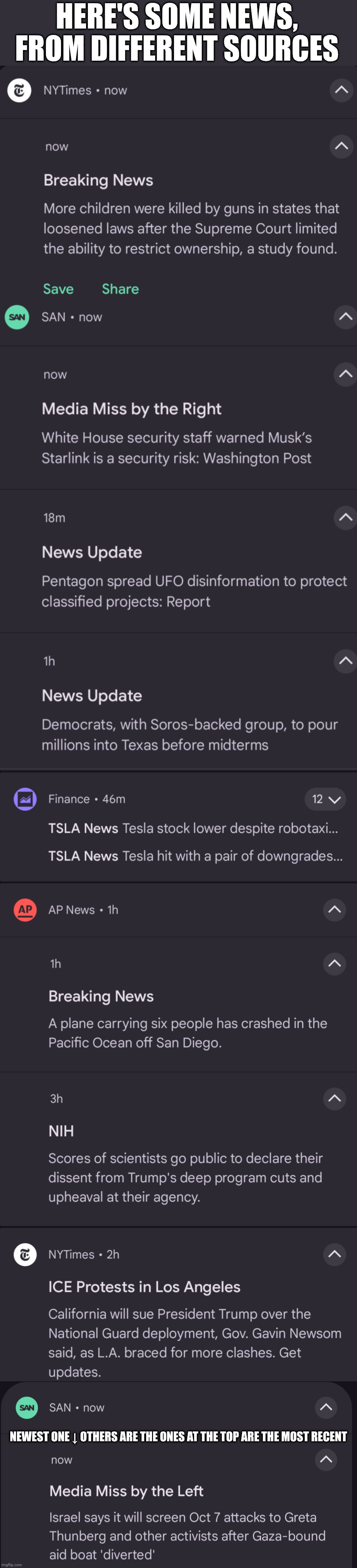 Diversify your sources | HERE'S SOME NEWS, FROM DIFFERENT SOURCES; NEWEST ONE ↓ OTHERS ARE THE ONES AT THE TOP ARE THE MOST RECENT | made w/ Imgflip meme maker