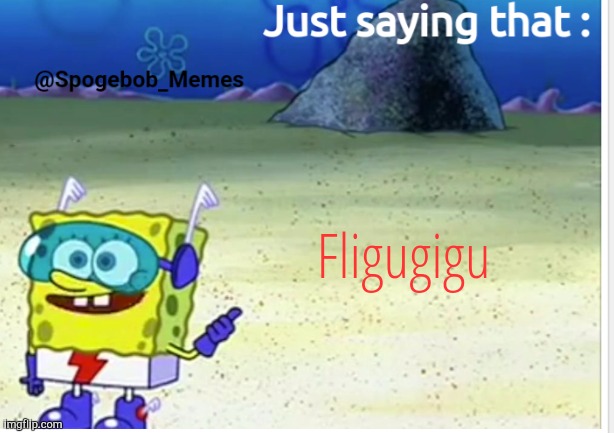 Spogebob_Memes announcement | Fligugigu | image tagged in spogebob_memes announcement | made w/ Imgflip meme maker