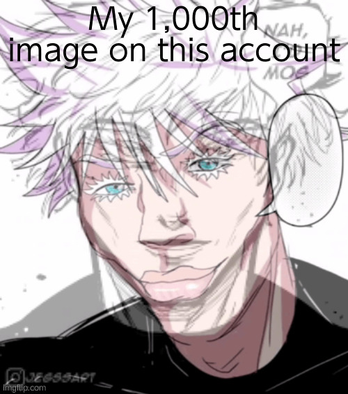 Image was requested | My 1,000th image on this account | made w/ Imgflip meme maker