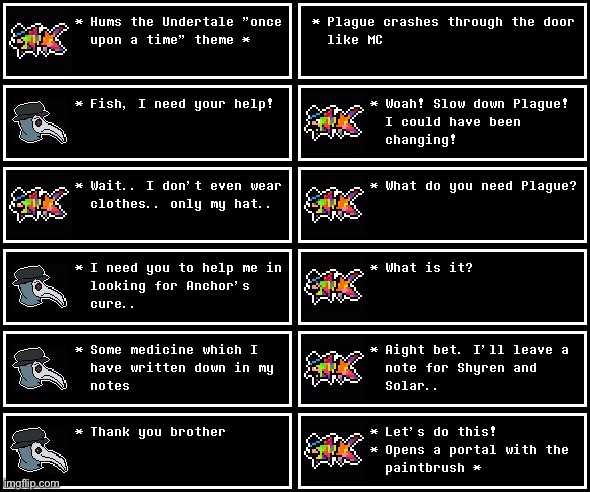 Plague is off on an adventure to cure Anchor | made w/ Imgflip meme maker