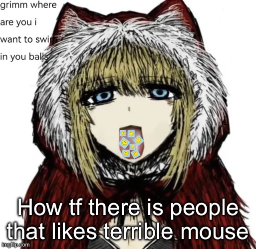 This shit is SO ASS | How tf there is people that likes terrible mouse | image tagged in fandom,this is not a meme,just wtf | made w/ Imgflip meme maker