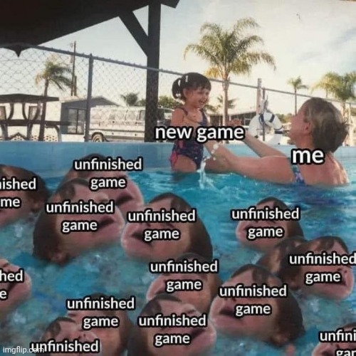 Lots? | image tagged in the outer worlds,fnaf,ect,games i havent finished | made w/ Imgflip meme maker