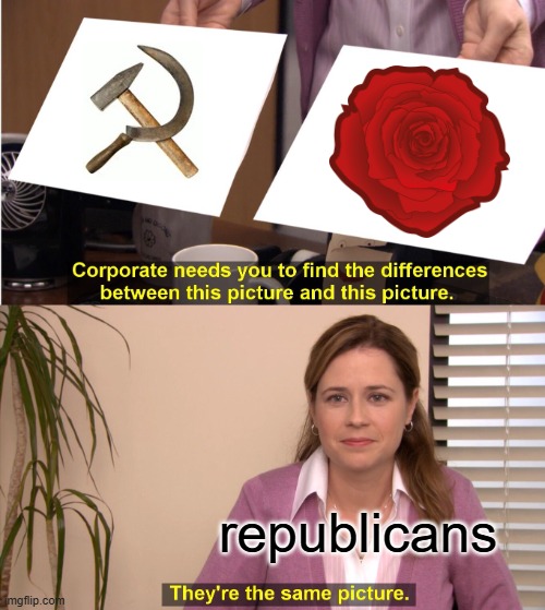 Social Democracy countries are thriving very well unlike communist regimes | republicans | image tagged in memes,they're the same picture,social democracy,communism,republican | made w/ Imgflip meme maker