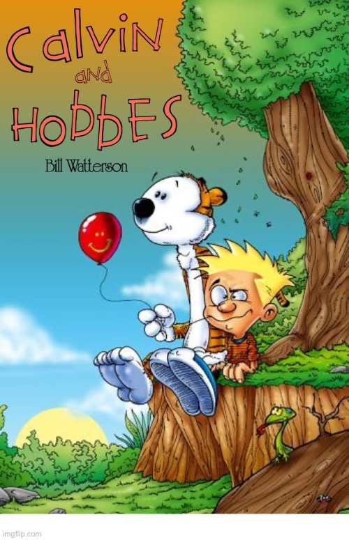 Calvin & Hobbes fan art… | image tagged in calvin and hobbes,tribute | made w/ Imgflip meme maker