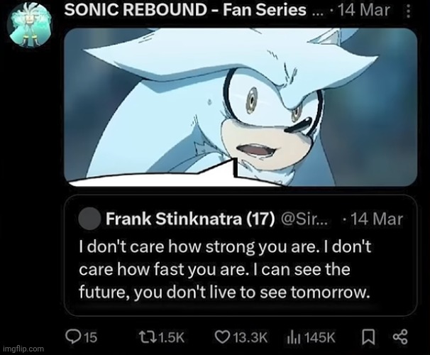 That speech bubble looks familiar | image tagged in twitter,sonic | made w/ Imgflip meme maker