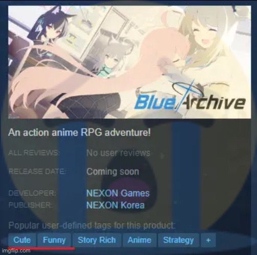 Never played this but i know for a fact: | image tagged in cute,funny,memes | made w/ Imgflip meme maker
