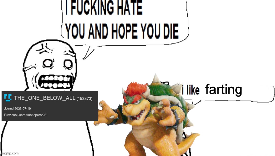 9geor3 | farting | image tagged in i f hate you and hope you die | made w/ Imgflip meme maker
