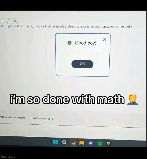 Ain't no way | image tagged in math | made w/ Imgflip meme maker