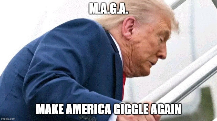 DJT Tripping | M.A.G.A. MAKE AMERICA GIGGLE AGAIN | image tagged in trippingdjt,tripping,plane,stairs,maga | made w/ Imgflip meme maker