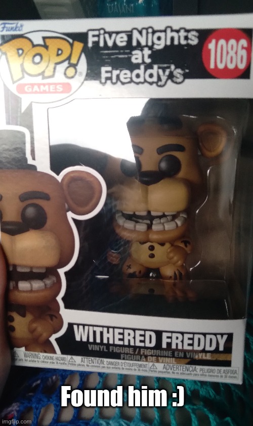 Just need Bonnie now | Found him :) | made w/ Imgflip meme maker