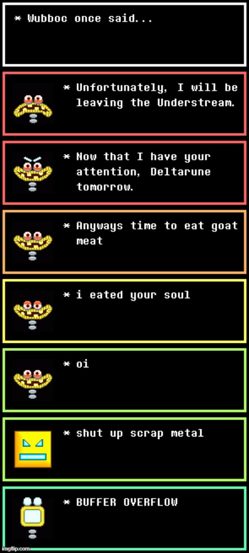 Wubboc Once Said... (Undertale S2E5) | made w/ Imgflip meme maker