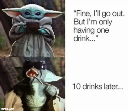 Grogu Parties | image tagged in grogu,star wars | made w/ Imgflip meme maker
