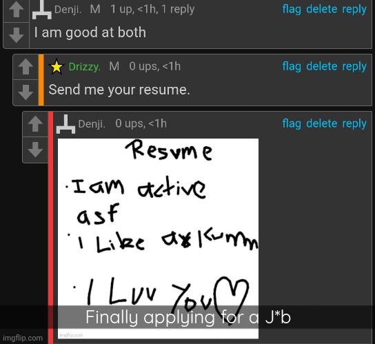 #Millionaire mindset | Finally applying for a J*b | made w/ Imgflip meme maker