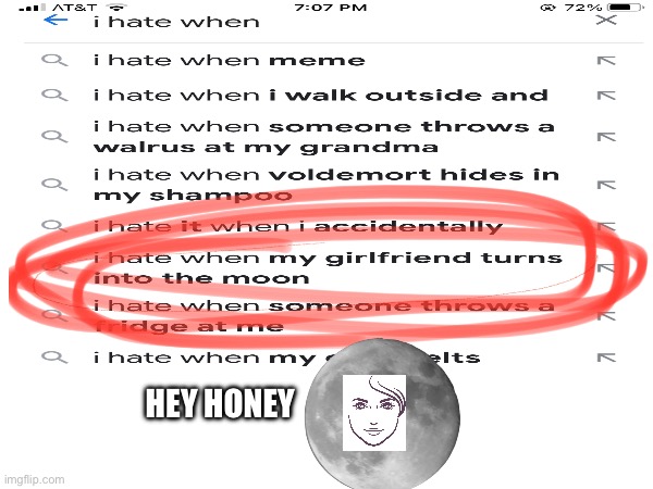 HEY HONEY | image tagged in i hate it when,funny | made w/ Imgflip meme maker