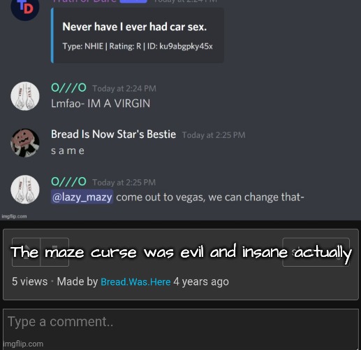 How did none of us realize he was a groomer till it was too late <\3 | The maze curse was evil and insane actually | made w/ Imgflip meme maker