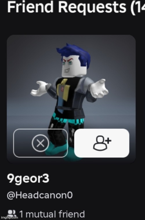What | image tagged in roblox,9geor3 | made w/ Imgflip meme maker