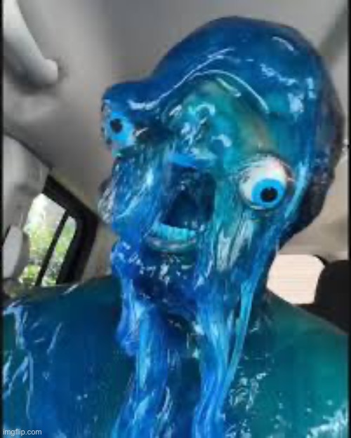 The humble slime creature | made w/ Imgflip meme maker