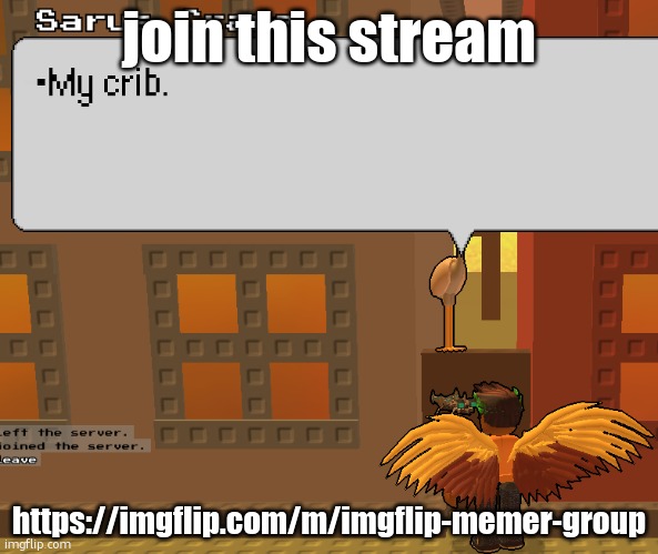 his crib | join this stream; https://imgflip.com/m/imgflip-memer-group | image tagged in his crib | made w/ Imgflip meme maker
