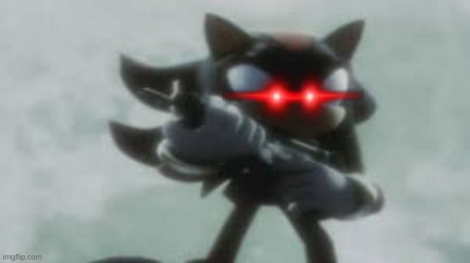 Shadow the hedgehog with a gun | image tagged in shadow the hedgehog with a gun | made w/ Imgflip meme maker