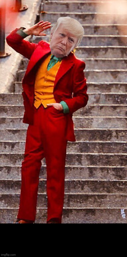 Donald Joker Trump | image tagged in donald trump,trump,president trump,joker,the joker,clown | made w/ Imgflip meme maker