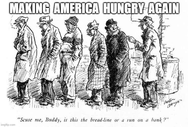 MAHA | MAKING  AMERICA  HUNGRY  AGAIN | made w/ Imgflip meme maker