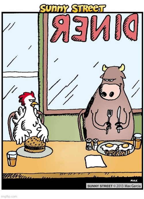 image tagged in comics,sunny street,cow,chicken,restaurant | made w/ Imgflip meme maker