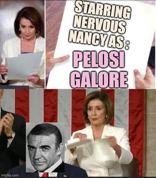 Nancy Pelosi tears speech | STARRING
NERVOUS 
NANCY AS :; PELOSI
GALORE | image tagged in nancy pelosi tears speech | made w/ Imgflip meme maker