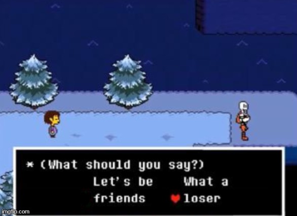 (Aye, this is a MSMG user… -_- -Drunk_Spinel) (as long as no toxicity, it's alr - Sys) (You know my hatred, stop. -Drunk_Spinel) | image tagged in what a loser | made w/ Imgflip meme maker