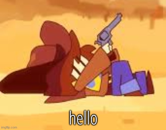 gun | hello | image tagged in gun | made w/ Imgflip meme maker