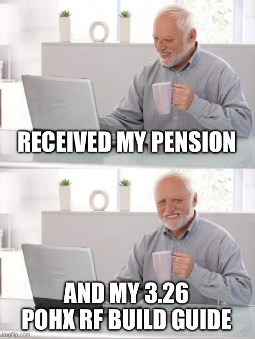 Old guy pc | RECEIVED MY PENSION; AND MY 3.26 POHX RF BUILD GUIDE | image tagged in old guy pc | made w/ Imgflip meme maker