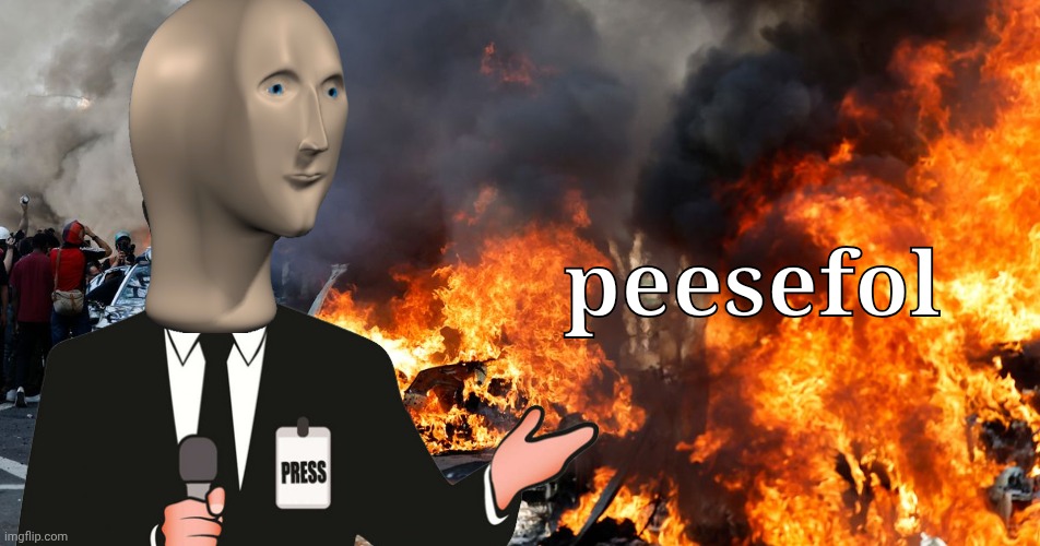 One of my favorite memes I've made so far XD | peesefol | image tagged in los angeles,la riots,maga,gavin newsom resign now,lefties losing it,meme man | made w/ Imgflip meme maker