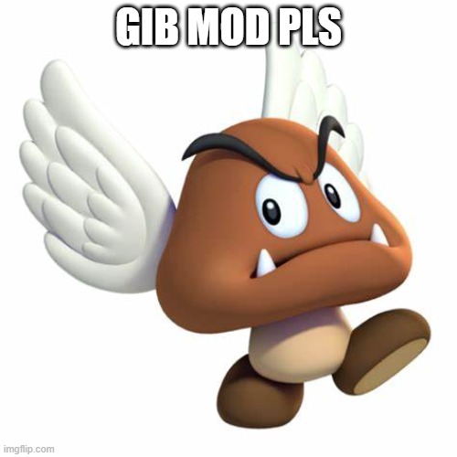 gib | GIB MOD PLS | image tagged in grimnemo anouncement template | made w/ Imgflip meme maker