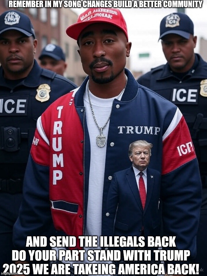 Pac ice commercial | REMEMBER IN MY SONG CHANGES BUILD A BETTER COMMUNITY; AND SEND THE ILLEGALS BACK DO YOUR PART STAND WITH TRUMP 2025 WE ARE TAKEING AMERICA BACK! | image tagged in pac ice commercial | made w/ Imgflip meme maker