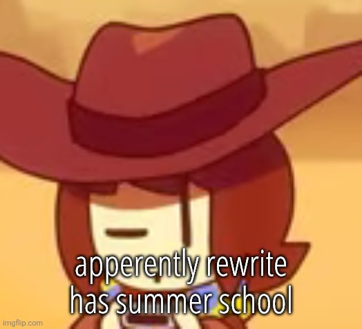 eyebrow | apperently rewrite has summer school | image tagged in eyebrow | made w/ Imgflip meme maker