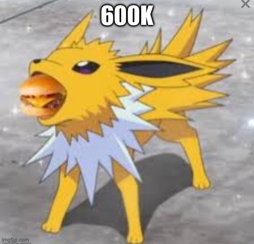 600K | made w/ Imgflip meme maker