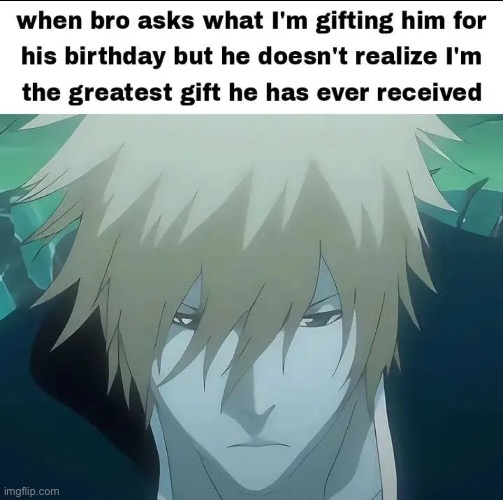 image tagged in bleach,ichigo | made w/ Imgflip meme maker