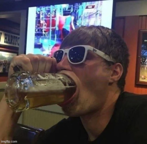 Guy Gulps Beer | image tagged in guy gulps beer | made w/ Imgflip meme maker