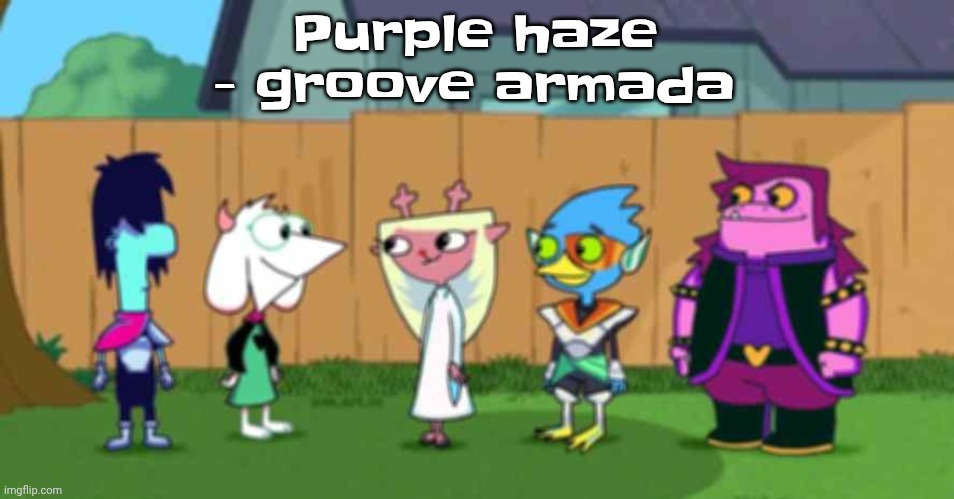 dell toe ruin | Purple haze - groove armada | image tagged in dell toe ruin | made w/ Imgflip meme maker