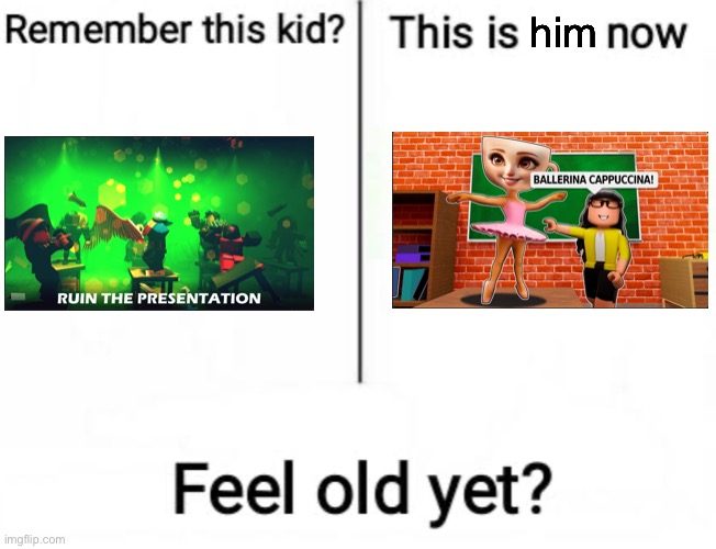 Remember THE PRESENTATION EXPERIENCE?? | him | image tagged in remember this kid | made w/ Imgflip meme maker