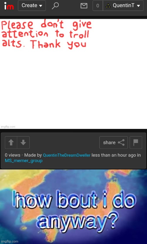 image tagged in how bout i do anyway | made w/ Imgflip meme maker