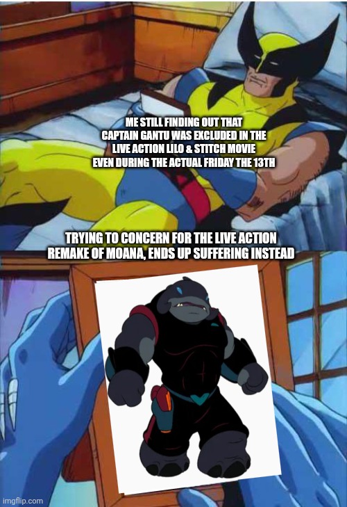 Wolverine still remembers Captain Gantu after the live action Lilo & Stitch movie's premiere | ME STILL FINDING OUT THAT CAPTAIN GANTU WAS EXCLUDED IN THE LIVE ACTION LILO & STITCH MOVIE EVEN DURING THE ACTUAL FRIDAY THE 13TH; TRYING TO CONCERN FOR THE LIVE ACTION REMAKE OF MOANA, ENDS UP SUFFERING INSTEAD | image tagged in wolverine remember,friday the 13th,fear,lilo and stitch | made w/ Imgflip meme maker