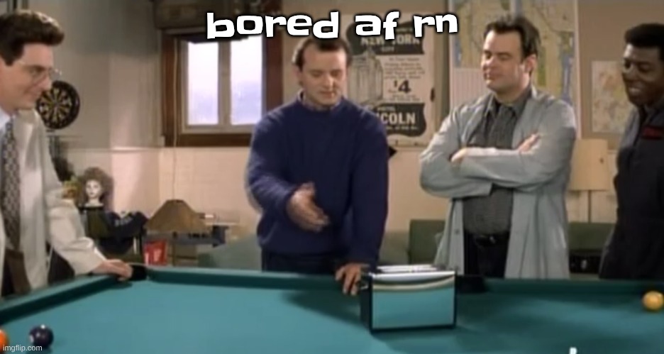 toaster | bored af rn | image tagged in toaster | made w/ Imgflip meme maker