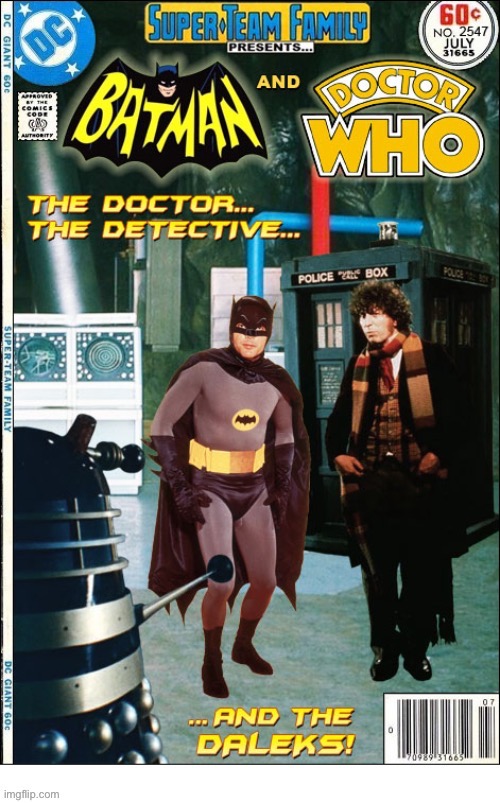 The Caped Crusader meets the greatest Time Lord of them all! | image tagged in batman,doctor who,daleks,mashup | made w/ Imgflip meme maker