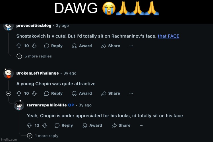 Reddit never is  pg huh | DAWG 😭🙏🙏🙏 | made w/ Imgflip meme maker